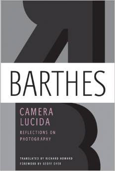 Camera Lucinda -- Barthes' reflections on photography